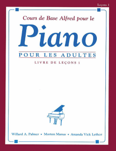 [6J2237] Cours de base Alfred pour le Piano pour les adultes – Livre de leçons 1